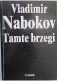 Nabokov Vladimir - Tamte brzegi