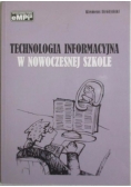 Technologia informacyjna w nowoczesnej szkole