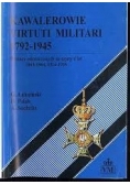 Kawalerowie Virtuti Militari 1792 - 1945