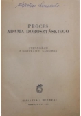 Proces Adama Doboszyńskiego, 1949r.