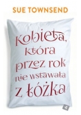 Kobieta, która przez rok nie wstawała z łóżka