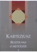 Kartezjusz - Rozprawa o metodzie