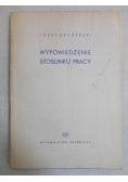 Wypowiedzenie stosunku pracy