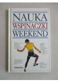Nauka wspinaczki w weekend