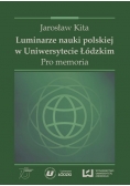 Luminarze nauki polskiej w Uniwersytecie Łódzkim