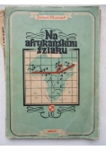 Na afrykańskim szlaku, 1946 r.