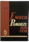 Endecja na Pomorzu 1920 - 1939