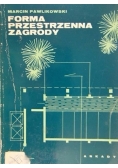 Forma przestrzenna zagrody