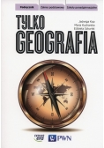 Tylko geografia Podręcznik Zakres podstawowy