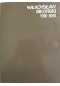 Władysław Sikorski 1881-1981