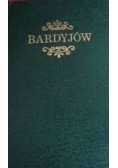 Bardyjów,Reprint z 1862 r.