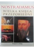 Nostradamus. Wielka księga przepowiedni