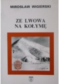 Ze Lwowa na Kołymę