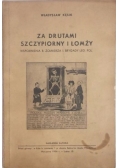 Za drutami Szczypiorny i Łomży, 1936 r.