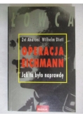 Operacja Eichmann: Jak to było naprawdę