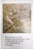 Dzieje budownictwa i architektury na ziemiach Polski, T. I