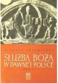 Służba boża w dawnej Polsce