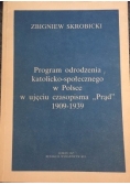 Program odrodzenia katolicko-społecznego w Polsce w ujęciu czasopisma "Prąd" 1909-1939