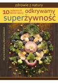 Odkrywamy superżywność