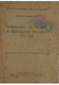 Górnictwo i hutnictwo w królestwie Polskim 1815-1830, 1922 r.
