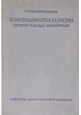 Radiodiagnostyka kliniczna chorób narządu moczowego