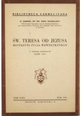 Św. Teresa od Jezusa, Tom XVIII, 1944 r.