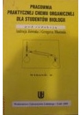Pracownia praktycznej chemii organicznej dla studentów biologii