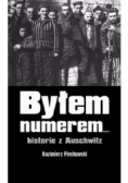 Byłem numerem... świadectwa z Auschwitz
