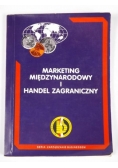 Marketing międzynarodowy i handel zagraniczny