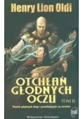 Otchłań głodnych oczu tom II, Nowa