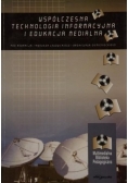 Współczesna technologia informacyjna i edukacja medialna