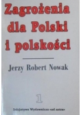 Zagrożenia dla Polski i polskości, Tom I-II