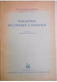 Wskazówki do ćwiczeń z fizjologii