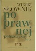 Wielki Słownik Poprawnej Polszczyzny