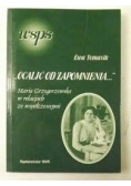 ,,Ocalić od zapomnienia''