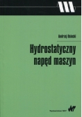 Hydrostatyczny napęd maszyn