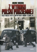Z wyroku Polski Podziemnej