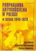 Propaganda antykościelna w Polsce w latach 1945-1978, Nowa