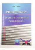 Kubik Piotr T. - Procedury w systemie zamówień publicznych