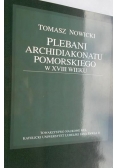 Plebani Archidiakonatu Pomorskiego w XVIII wieku