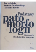 Podstawy patomorfologii. Podręcznik dla studentów medycyny