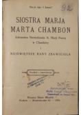 Siostra Marja Marta Chambon, 1924 r.