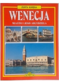 Wenecja. Miasto i jego arcydzieła