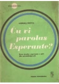 Cu vi parolas esperante ?