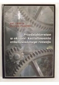 Przedsiębiorstwo w okresie kształtowania zrównoważonego rozwoju