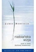Niebiańska wizja Życie w nowej duchowej świadomości