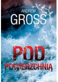 Pod powierzchnią, Nowa