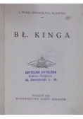 Bł. Kinga, 1925 r.