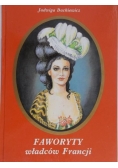 Faworyty władców Francji