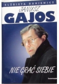 Janusz Gajos: Nie grać siebie